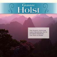 Gustav Holst - The Planets, Op. 32